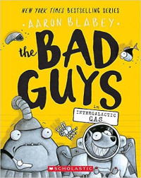 Image of The bad guys in intergalactic gas : chapter 5