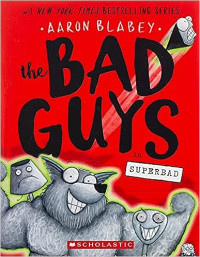 Image of The bad guys in superbad : chapter 8