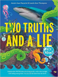 Image of Two Truths and a Lie: It's Alive!