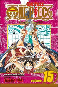 Image of One Piece, Vol. 15: Straight Ahead!
