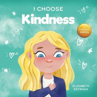 Image of I Choose Kindness