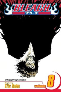Image of Bleach, Vol. 8: The Blade and Me