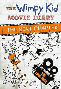 Image of The Wimpy Kid Movie Diary: The Next Chapter Diary of a Wimpy Kid