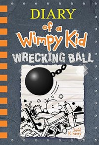 Image of Wrecking Ball : Diary of a Wimpy Kid Book 14