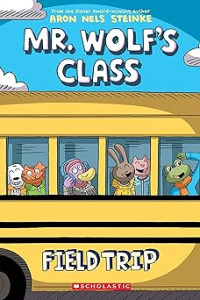 Image of Field Trip: A Graphic Novel (Mr. Wolf's Class #4)