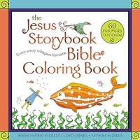 Image of The Jesus Storybook Bible Coloring Book for Kids: Every Story Whispers His Name