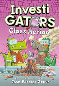 Image of InvestiGators: Class Action (InvestiGators, 8)