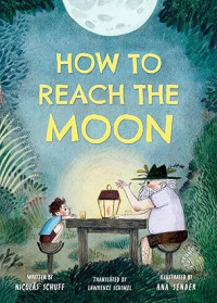 Image of How To Reach the Moon
