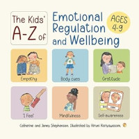 Image of The Kids' A-Z of Emotional Regulation and Wellbeing