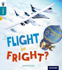 Image of Oxford Reading Tree inFact: Level 9 Flight or Fright?