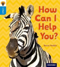 Image of Oxford Reading Tree inFact: Oxford Level 3: How Can I Help You?