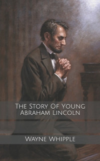 Image of The story of young Abraham Lincoln