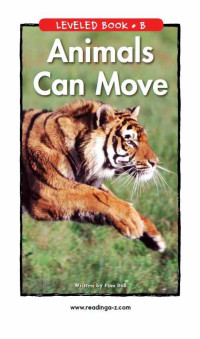 Image of Leveled book b : animals can move