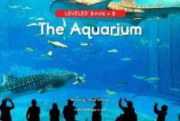 Image of Leveled book b : the aquarium