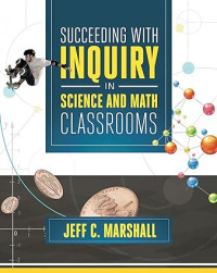 Image of Succeeding with Inquiry in Science and Math Classroom