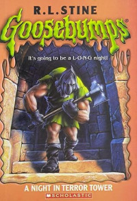 Image of A Night in Terror Tower (Goosebumps)
