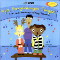 Image of Ayo, Bergandengan Tangan! Anak-anak Berbicara tentang Toleransi