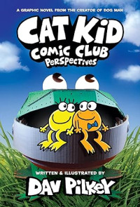 Image of Cat Kid Comic Club: Perspectives: A Graphic Novel (Cat Kid Comic)