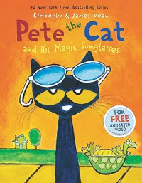 Image of Pete the Cat and His Magic Sunglasses